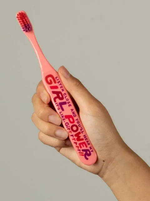 BlueQ "Listen Close And You'll Hear My Girl Power. It's Like Girrrrrrl!" Toothbrush